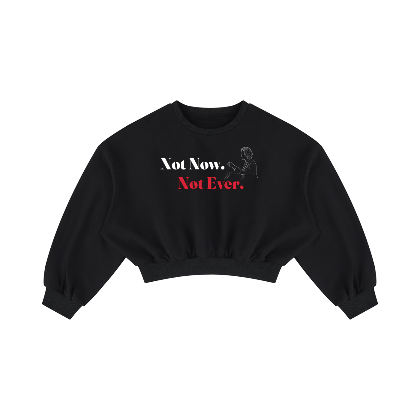 NOT NOW. NOT EVER. The Gillard Misogyny Speech - Women's Boxy Cropped Crewneck Sweatshirt