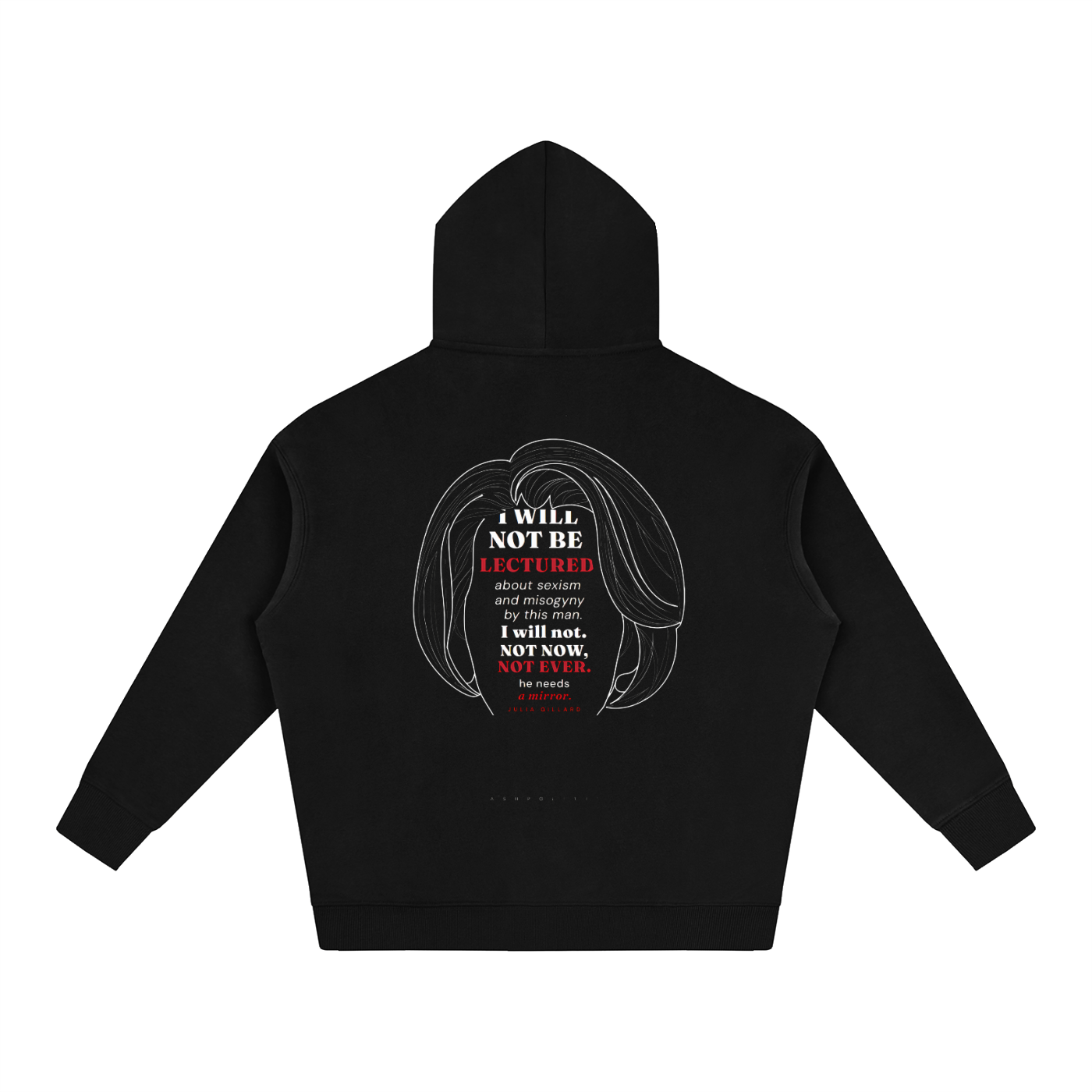 NOT NOW. NOT EVER. The Gillard Misogyny Speech - Oversize Fleeced Hoodie